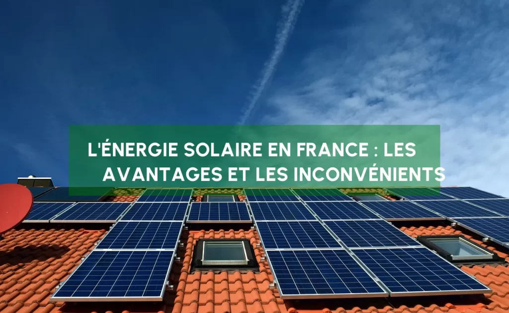 découvrez les inconvénients de l'énergie solaire : coûts d'installation, dépendance aux conditions météorologiques, besoins en espace, et défis de stockage. informez-vous pour un choix énergétique éclairé.