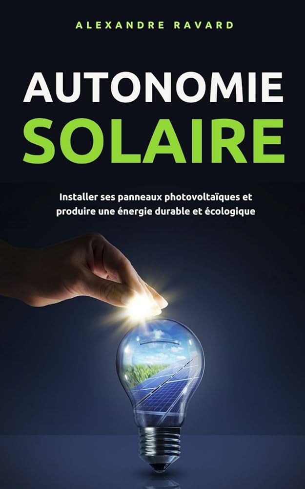 découvrez une sélection incontournable de livres dédiés aux panneaux photovoltaïques. apprenez les principes de l'énergie solaire, les techniques d'installation et les innovations du secteur. idéal pour les passionnés d'écologie et les professionnels en quête de nouvelles connaissances.
