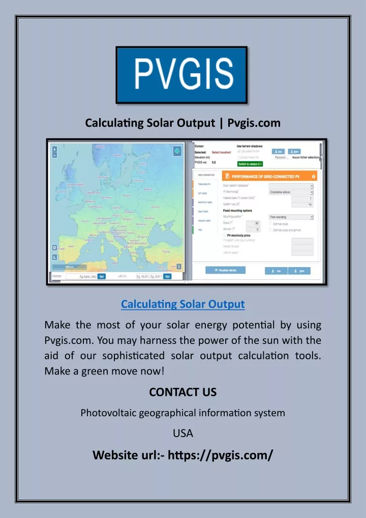 pvgis est un outil en ligne robuste qui permet d'évaluer le potentiel solaire d'une région en fournissant des données précises sur l'irradiation solaire et les performances des systèmes photovoltaïques. idéal pour les projets d'énergie renouvelable, pvgis aide les utilisateurs à optimiser leurs installations solaires.