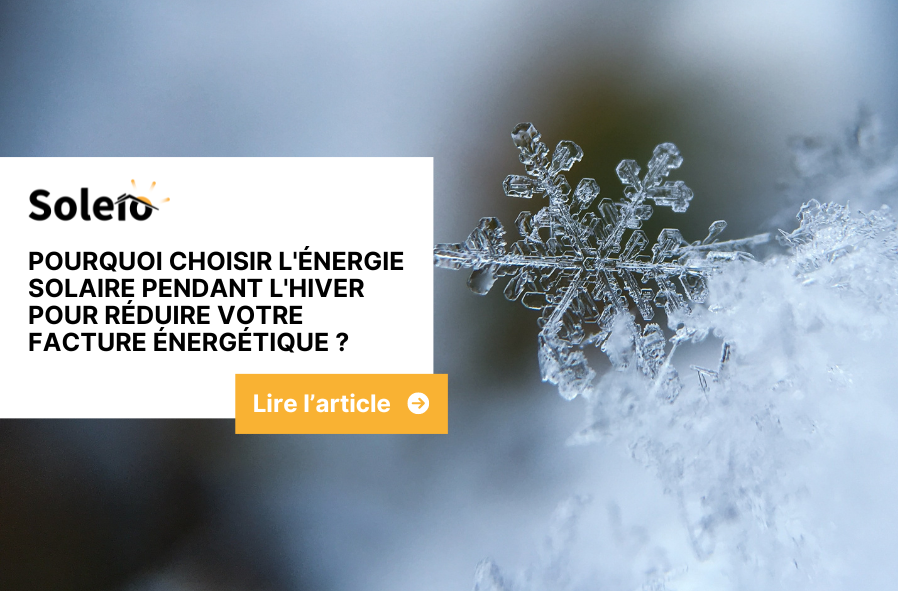 découvrez comment optimiser l'énergie solaire en hiver, maximiser l'efficacité de vos panneaux solaires et réduire vos factures d'électricité même pendant les mois les plus froids.